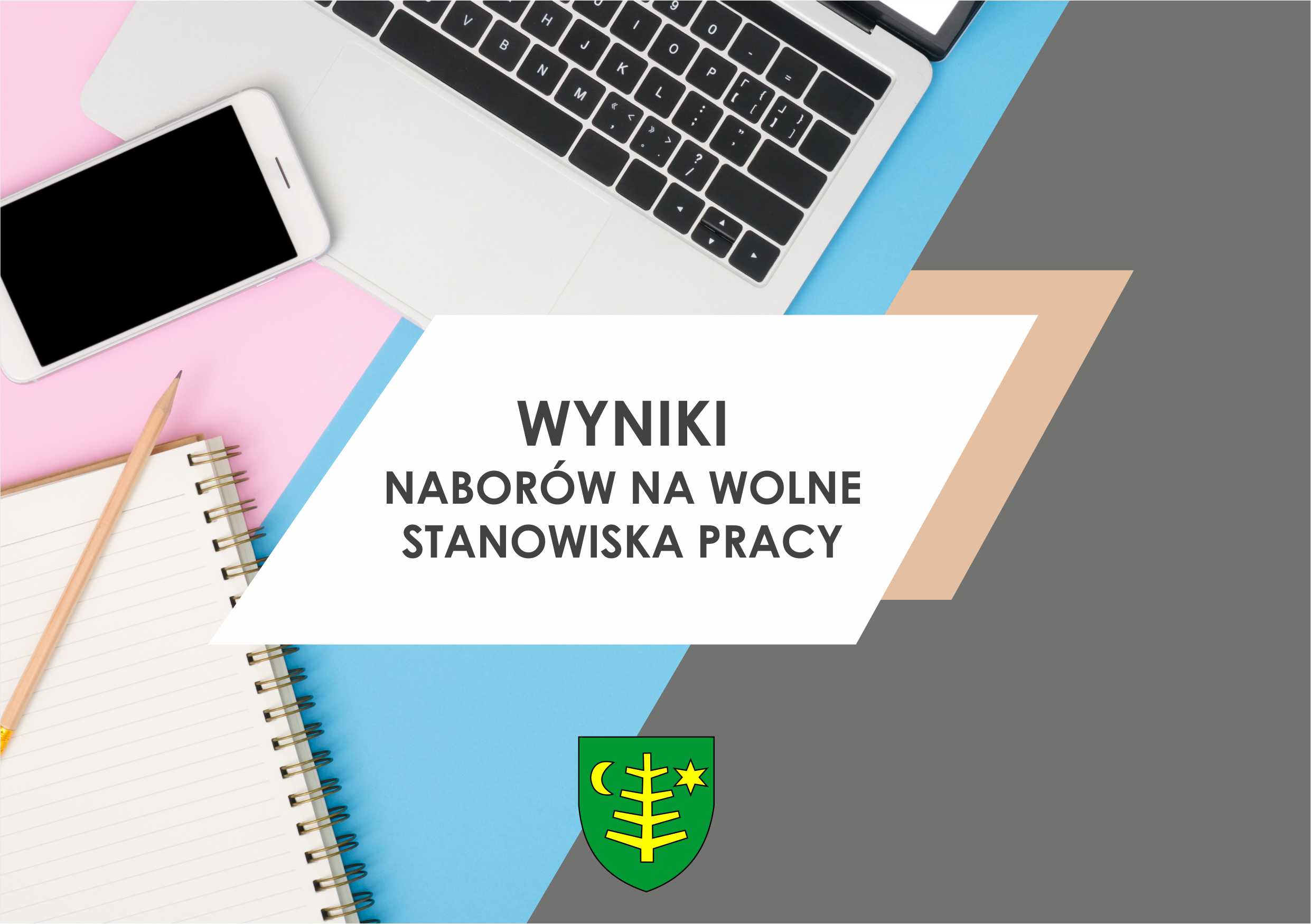 grafika z napisem wyniki naborów na wolne stanowiska pracy