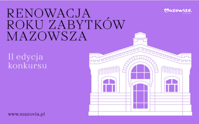 II edycja konkursu Renowacja Roku Zabytków Mazowsza