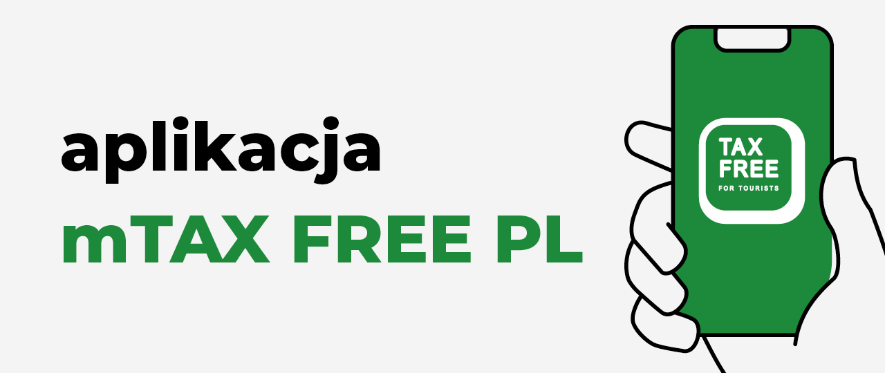 Z lewej strony obrazu tytuł aplikacja mTAX FREE, Z prawej strony ręka trzymająca smartfon z zielonym tłem. Na ekranie smartfona wyświetlona jest biała ramka z napisem Tax free for tourist.