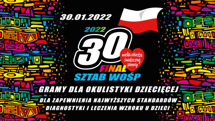 plakat 30 finału wielkiej orkiestry świątecznej pomocy