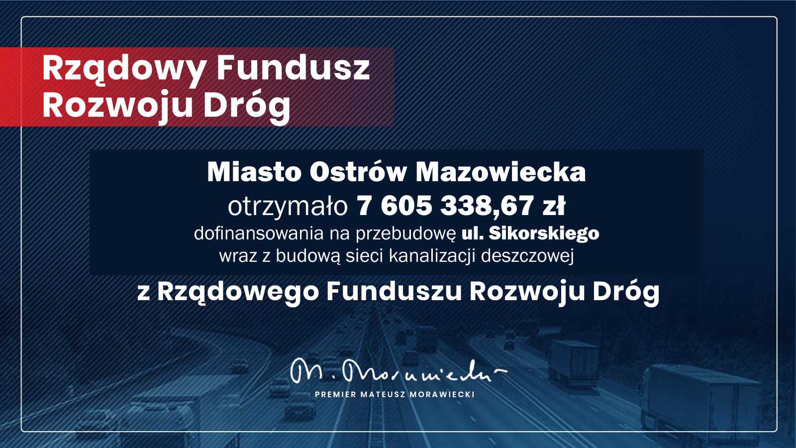 plansza z informacją o uzyskanym dofinansowaniu na budowę ul. Sikorskiego