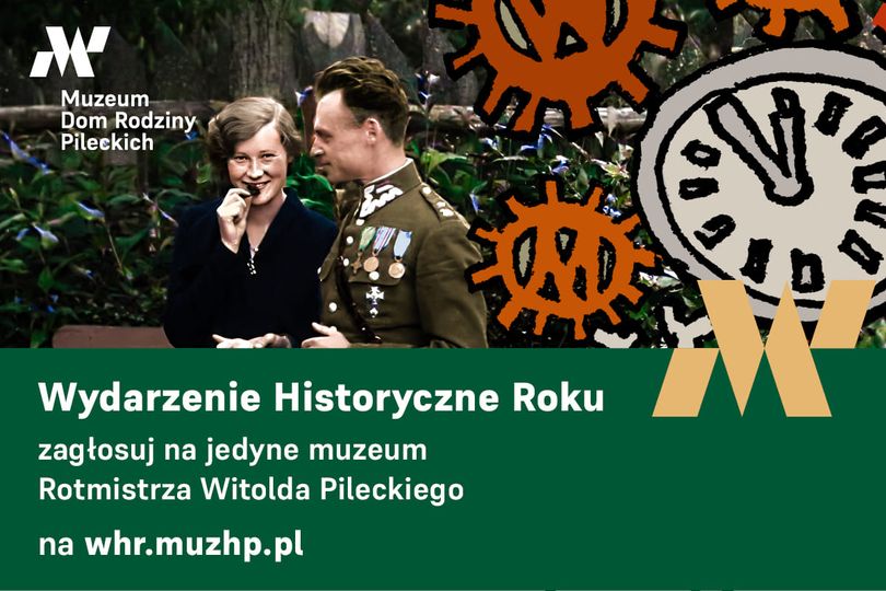 plakat oddaj swój głos na Muzeum Dom Rodziny Pileckich