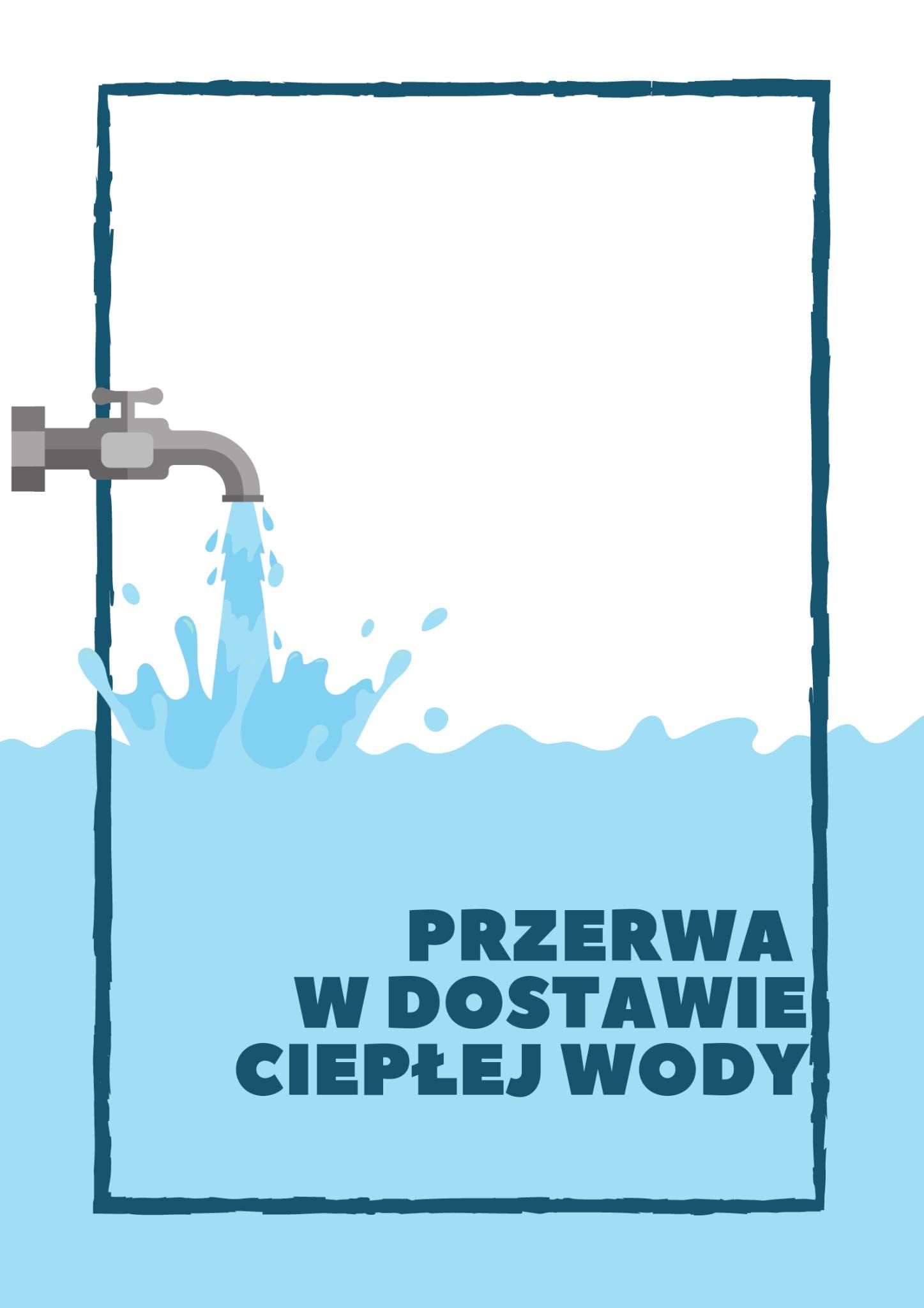 Plakat przerwa w dostawie ciepłej wody