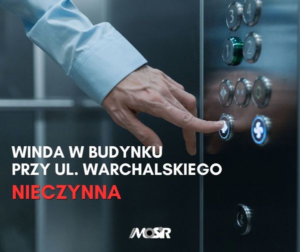 Winda w budynku przy ul. Warchalskiego nieczynna