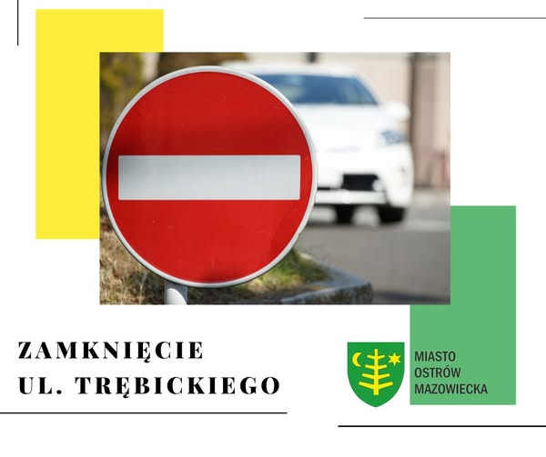 czasowe zamknięcie ul. Trębickiego i utrudnienia w ruchu