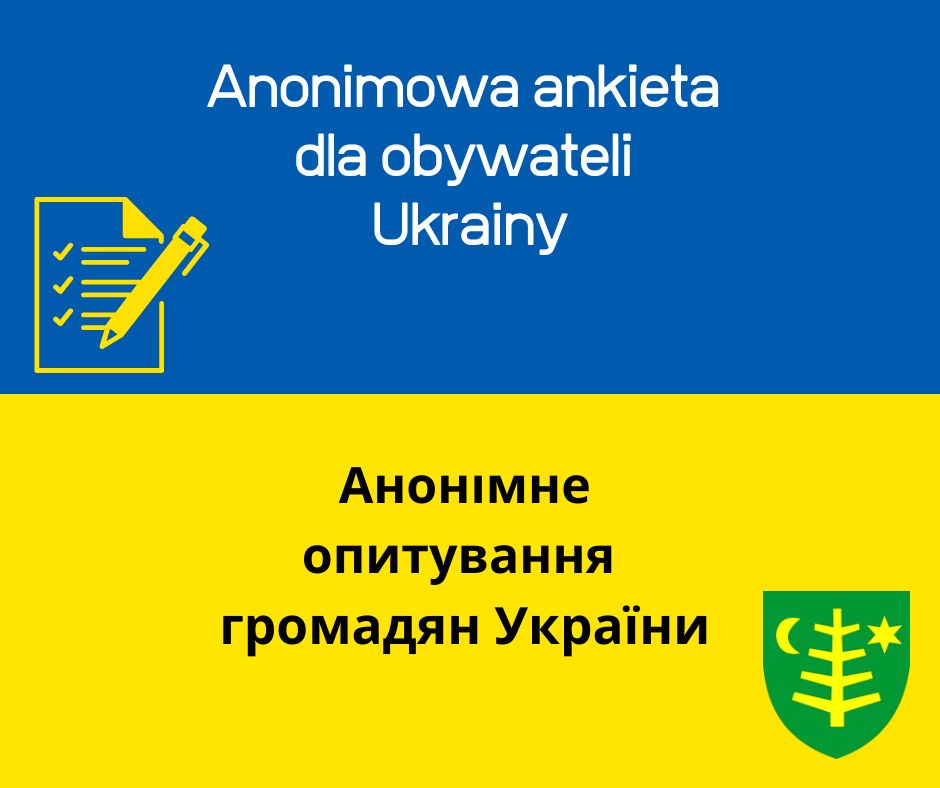 plakat w barwach flagi Ukrainy i dwa napisy w języku polskim i ukraińskim: Anonimowa ankieta dla obywateli Ukrainy/Анонімне опитування громадян України, herb miasta Ostrów Mazowiecka i naklejka ankieta 