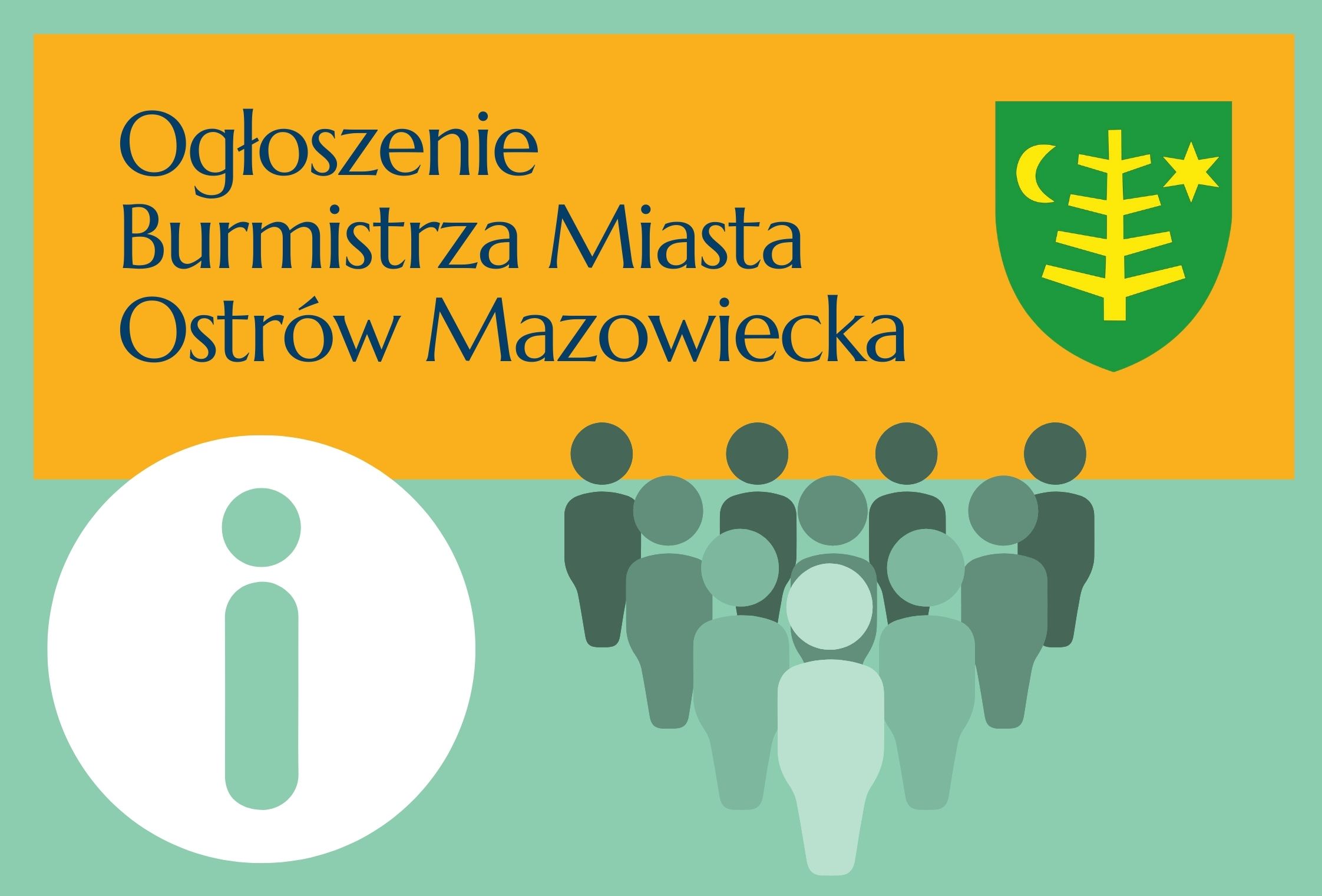 Ogłoszenie Burmistrza Miasta Ostrów Mazowiecka i herb miasta 