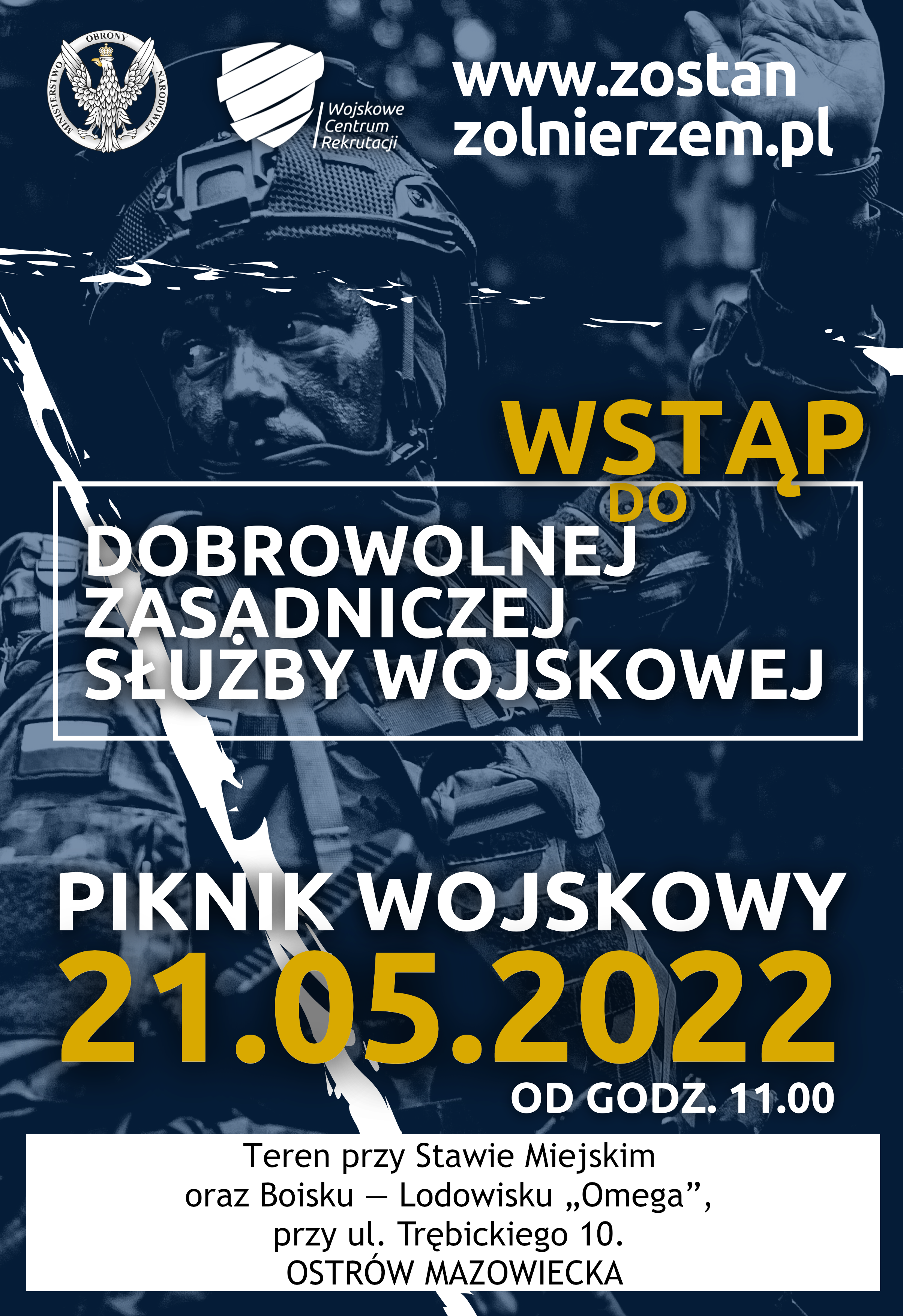 Plakat informacyjny WSTĄP DO DOBROWOLNEJ ZASADNICZEJ SŁUŻBY WOJSKOWEJ w dniu 21 maja przy. ul. Trebickiego 10 OMEGA Ostrów Mazowiecka