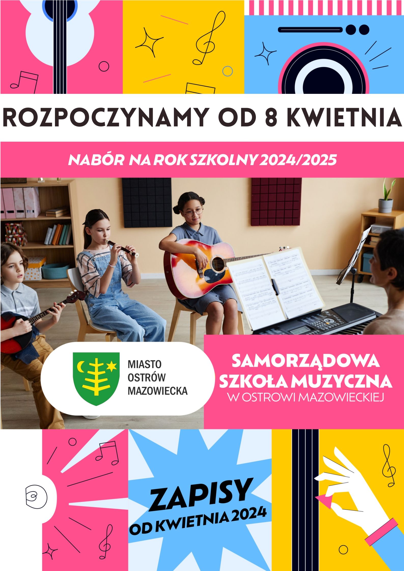 Rozpoczynamy rekrutację do Samorządowej Szkoły Muzycznej I stopnia w Ostrowi Mazowieckiej!