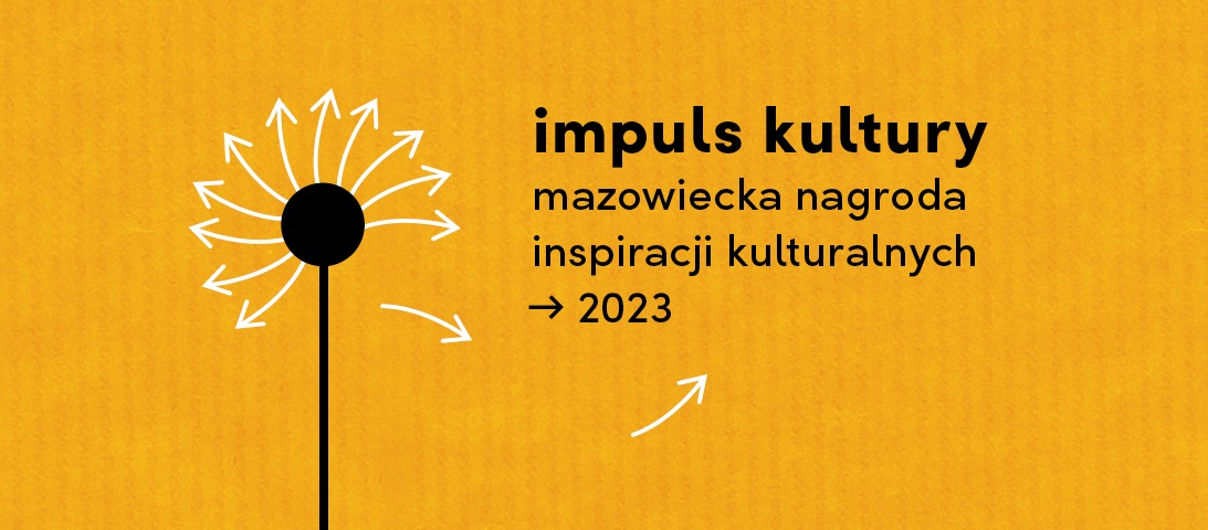 plakat IMPULS KULTURY mazowiecka nagroda inspiracji kulturalnych