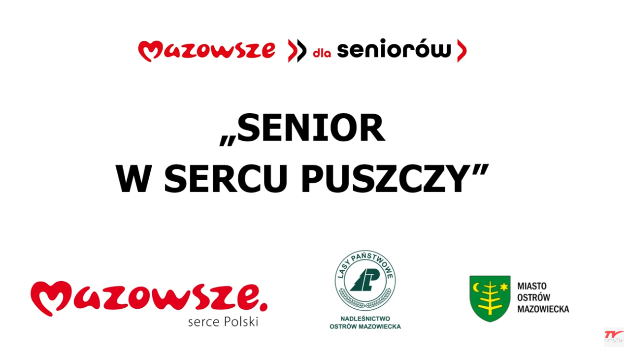 „Senior w sercu Puszczy” — podsumowanie programu „Mazowsze dla Seniorów 2026”