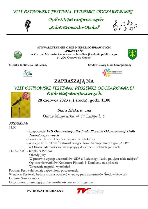 plakat VIII Ostrowski Festiwal Piosenki Odczarowanej w Ostrowi Mazowieckiej – w ramach realizacji zadania publicznego pt. „Od Ostrowi do Opola'' które odbędzie się 28 czerwca 2023 r. o godz. 11.00 w