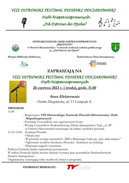 plakat VIII Ostrowski Festiwal Piosenki Odczarowanej w Ostrowi Mazowieckiej – w ramach realizacji zadania publicznego pt. „Od Ostrowi do Opola'' które odbędzie się 28 czerwca 2023 r. o godz. 11.00 w 