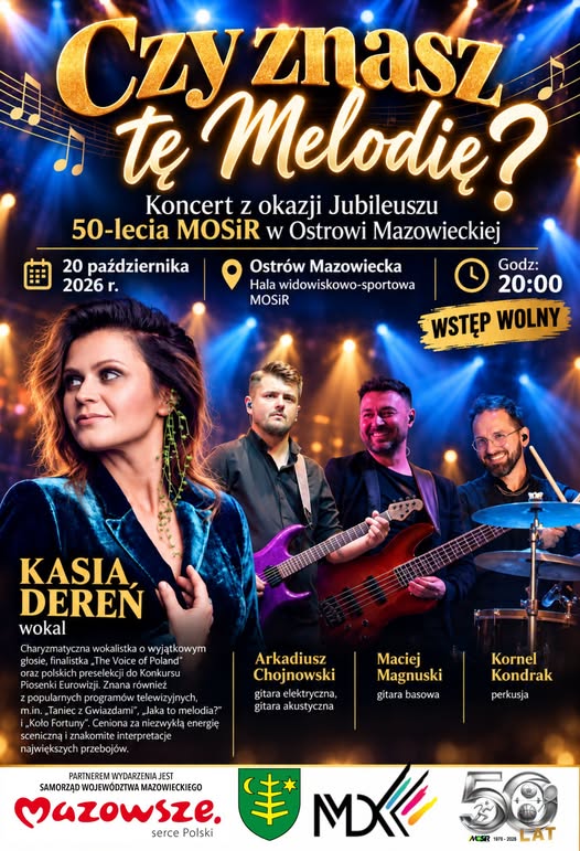 Koncert „Czy znasz tę melodię?” z okazji Jubileuszu 50-lecia MOSiR w Ostrowi Mazowieckiej