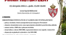 PIKNIK HISTORYCZNY w ramach projektu "Pamięci Powstańców"