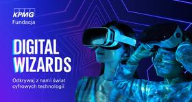 Rusza II edycja ogólnopolskiego konkursu edukacyjnego „Digital Wizards”!