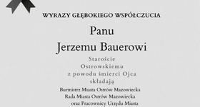 Wyrazy głębokiego współczucia Panu Jerzemu Bauerowi Staroście Ostrowskiemu