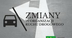 Zmiany w organizacji ruchu drogowego