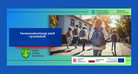 Miasto Ostrów Mazowiecka pozyskało blisko 8 mln zł z KPO na energooszczędne inwestycje w oświacie