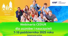 Bezpłatne webinaria KNF dla uczniów i nauczycieli – CEDUR World Investor Week 2025