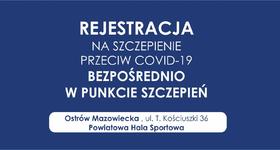 Rejestracja na szczepienie bezpośrednio w punkcie szczepień