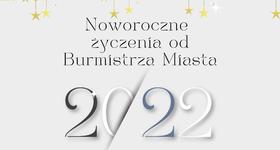 Noworoczne życzenia od Burmistrza Miasta