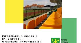 Informacja o składzie Rady Sportu w Ostrowi Mazowieckiej