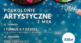 Półkolonie Artystyczne z MDK