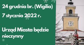 24 grudnia (Wigilia) Urząd Miasta będzie nieczynny