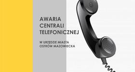 Awaria centrali telefonicznej