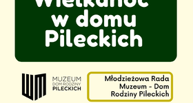 Wielkanoc w domu Pileckich - konkurs