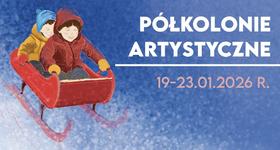Artystyczne półkolonie zimowe w MDK Ostrów Mazowiecka 2026