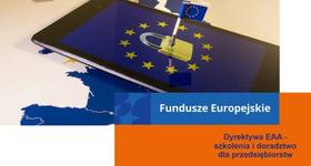Bezpłatne szkolenia i doradztwo dla przedsiębiorstw – Dyrektywa EAA