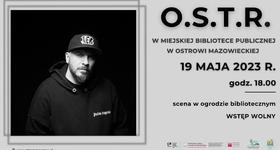 Koncert O.S.T.R. w Ostrowi Mazowieckiej