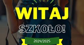 Rozpoczęcie roku szkolnego 2024/2025