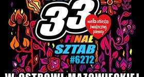 33 Finał WOŚP w Ostrowi Mazowieckiej