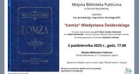 Promocja reprintu monografii "Łomża" Władysława Świderskiego