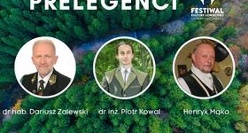 Przedstawiamy naszych Prelegentów na Festiwal Kultury Łowieckiej