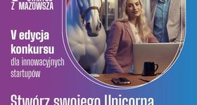 KONKURS DLA STARTUPÓW STARTUJ Z MAZOWSZA