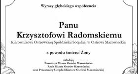 Wyrazy głębokiego współczucia Panu Krzysztofowi Radomskiemu