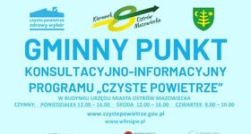 Gminny Punkt Konsultacyjno-informacyjny programu &quot;Czyste Powietrze&quot;