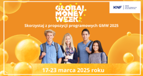 Miej finanse pod kontrolą pomyśl zanim klikniesz. Global Money Week 2025