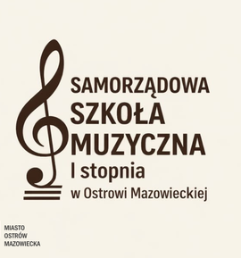 Stanowisko Huberta Betlejewskiego Burmistrza Ostrowi Mazowieckiej w sprawie przyszłości Samorządowej Szkoły Muzycznej I stopnia w Ostrowi Mazowieckiej.