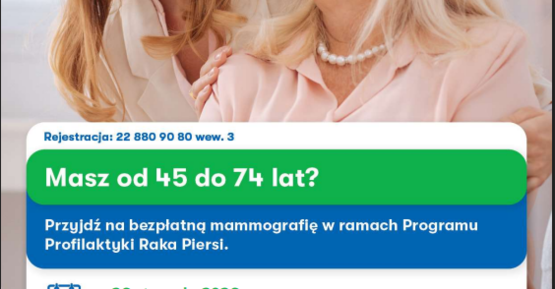 Zadbaj o zdrowie – bezpłatna mammografia dla kobiet 45–74 lata